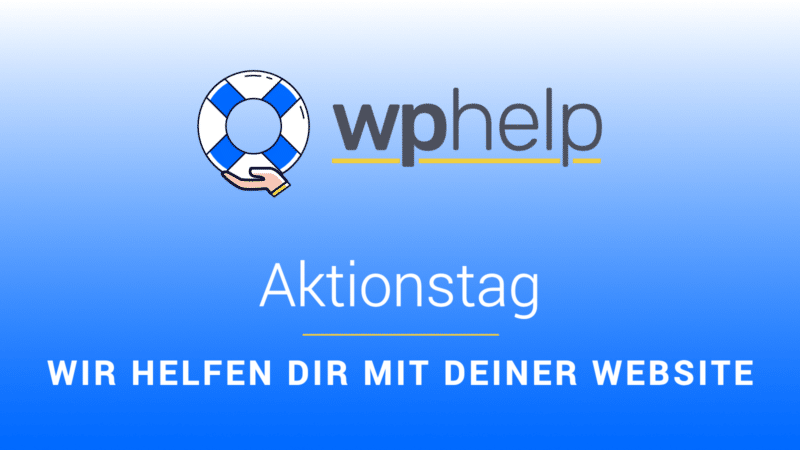 wphelp Aktionstag: WordPress Support wphelp Aktionstag: WordPress Support